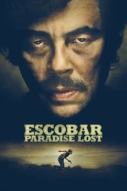 Escobar: Paradise Lost (2014)