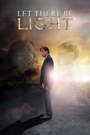 Let There Be Light (2017)