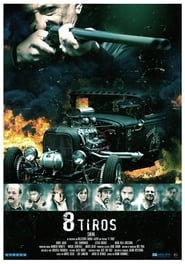 8 tiros (2015)