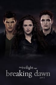 The Twilight Saga: Breaking Dawn – Part 2 (2012)