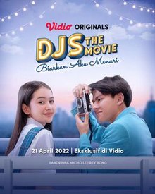 Djs The Movie: Biarkan Aku Menari (2022)