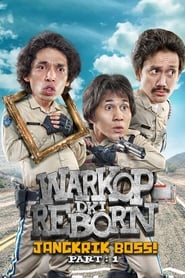 Warkop DKI Reborn: Jangkrik Boss! Part 1 (2016)