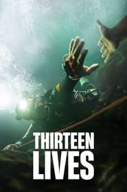 Thirteen Lives (2022)