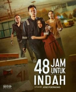 48 Jam Untuk Indah (2022)