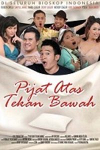 Pijat Atas Tekan Bawah (2009)