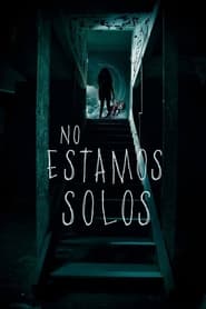 No Estamos Solos (2016)