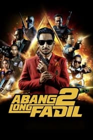 Abang Long Fadil 2 (2017)