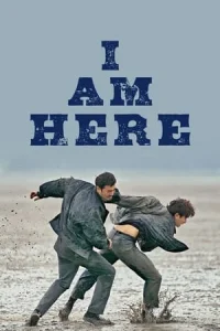 I Am Here (2023)