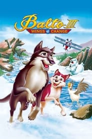 Balto III: Wings of Change (2004)