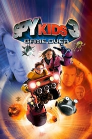 Spy Kids 3-D: Game Over (2003)