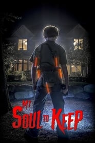 My Soul to Keep (2019)