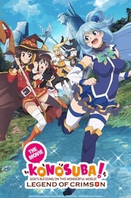 Kono Subarashii Sekai Ni Shukufuku Wo!: Kurenai Densetsu Movie (2019)